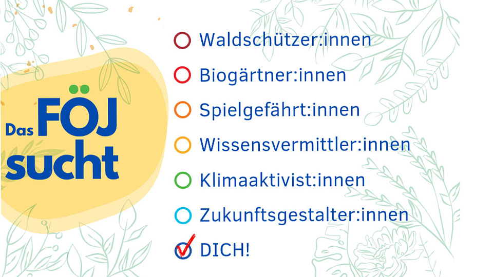 FÖJ sucht Teilnehmer für verschiedene Rollen wie Waldschützer und Zukunftsgestalter . 'DICH!' ist mit einem roten Häkchen hervorgehoben.